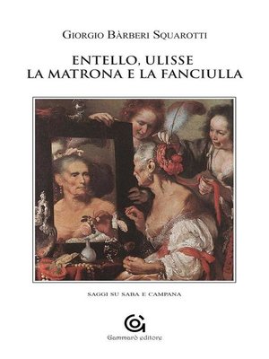 cover image of Entello, Ulisse la matrona e la fanciulla